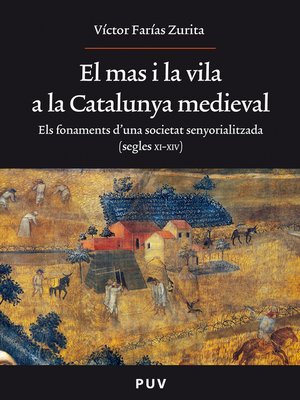 cover image of El mas i la vila a la Catalunya medieval